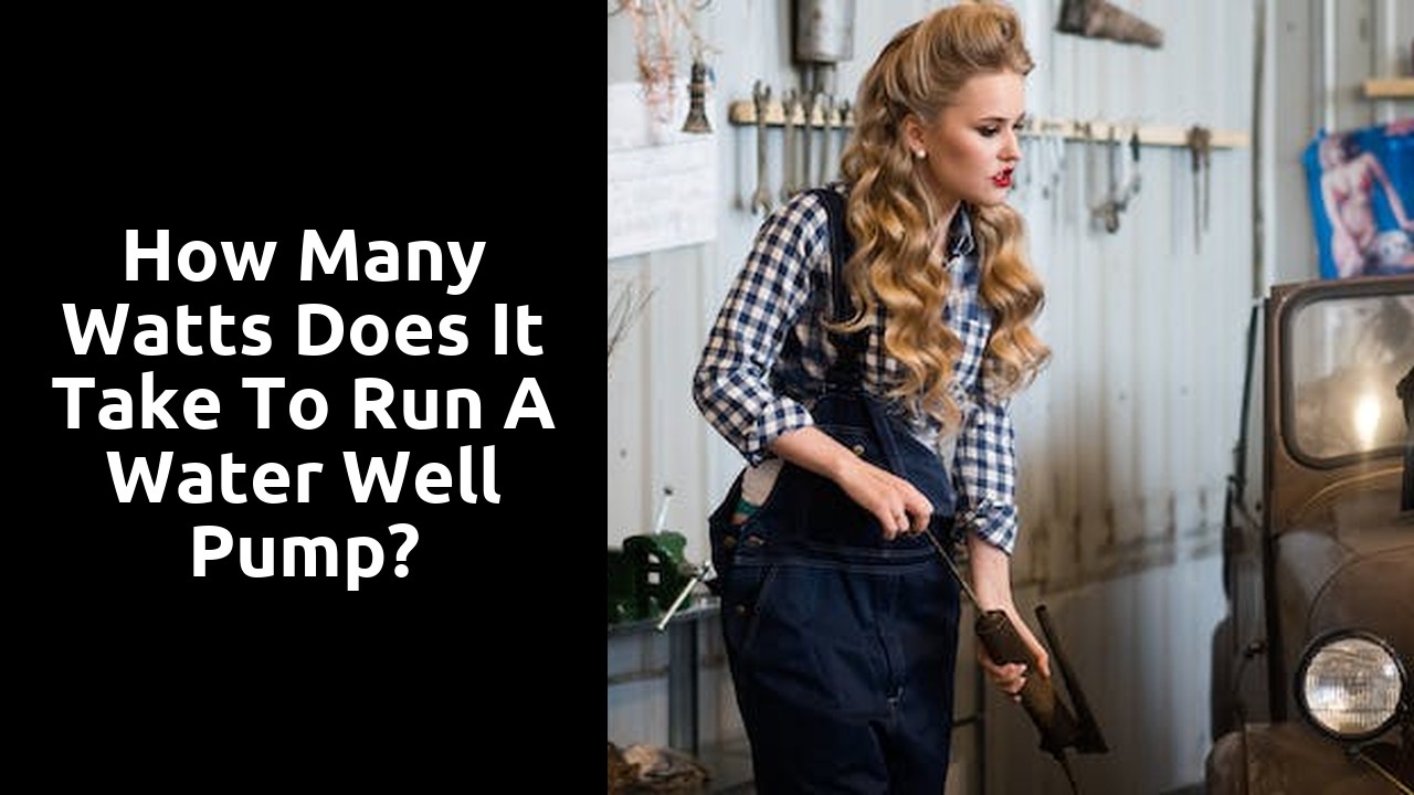 How many watts does it take to run a water well pump?