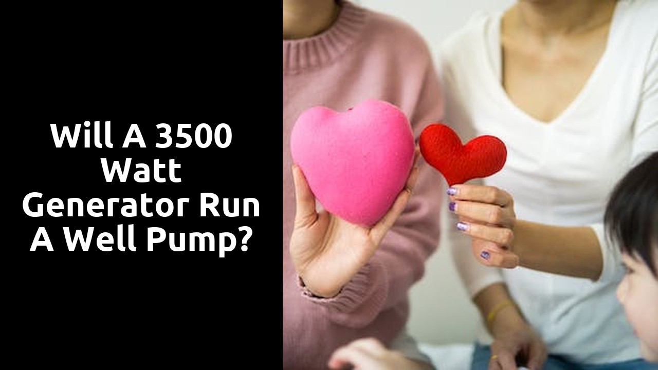 Will a 3500 watt generator run a well pump?